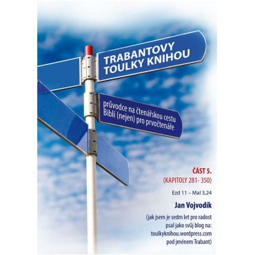 Trabantovy toulky Knihou – část 5.