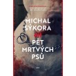 Pět mrtvých psů