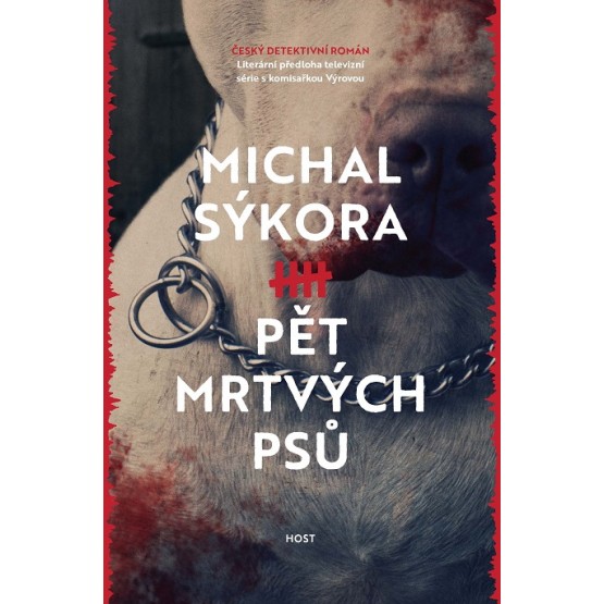 Pět mrtvých psů
