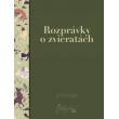Rozprávky o zvieratách 