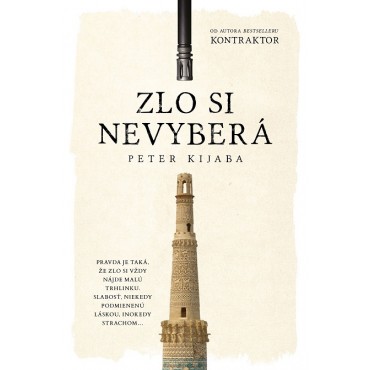 Zlo si nevyberá