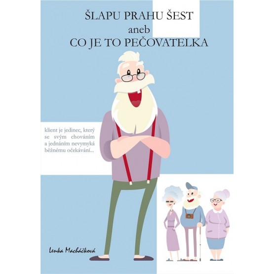 Šlapu Prahu šest
