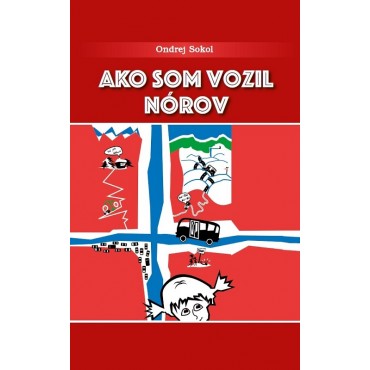 Ako som vozil Nórov
