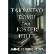 Tajomstvo domu na Foster Hille