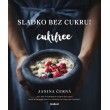 Sladko bez cukru! Cukrfree