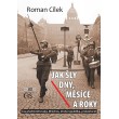 Jak šly dny, měsíce a roky