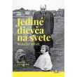 Jediné dievča na svete