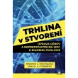 Trhlina v stvorení
