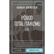 Pôvod totalitarizmu I - III