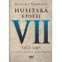 Husitská epopej VII (1472 - 1485)