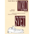 The World is small - Svet je malý