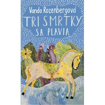 Tri smrtky sa plavia