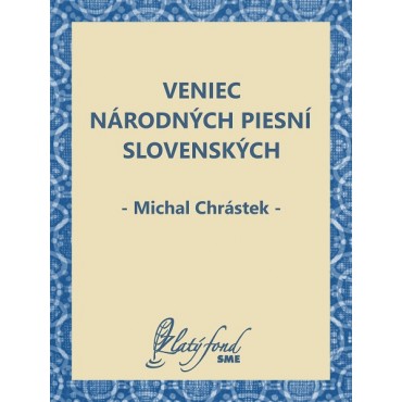 Veniec národných piesní slovenských