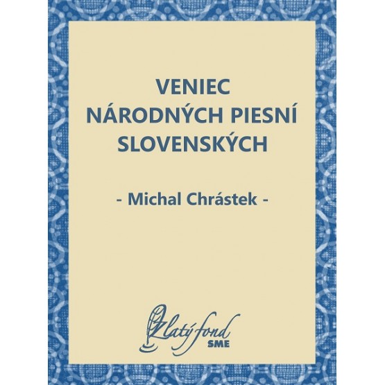 Veniec národných piesní slovenských