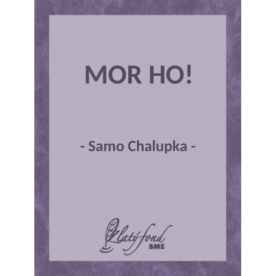 Mor ho!