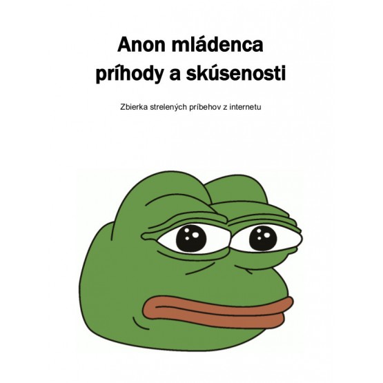 Anon mládenca príhody a skúsenosti