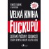 Velká kniha fuckupů