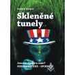 Skleněné tunely: 2. díl