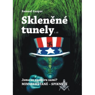 Skleněné tunely: 2. díl