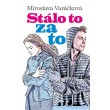 Stálo to za to