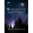 V znamení ametystu