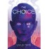 The Choice