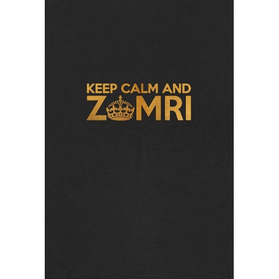 Keep Calm and Zomri