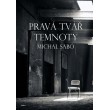 Pravá tvář temnoty