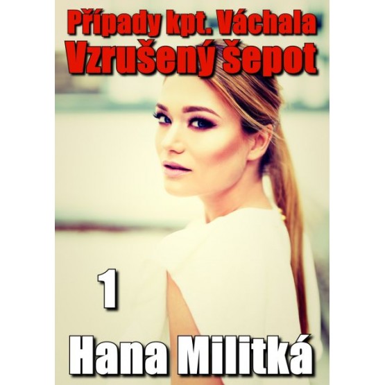 Případy kpt. Váchala 1