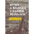 Bitky a bojiská v našich dejinách