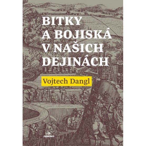 Bitky a bojiská v našich dejinách