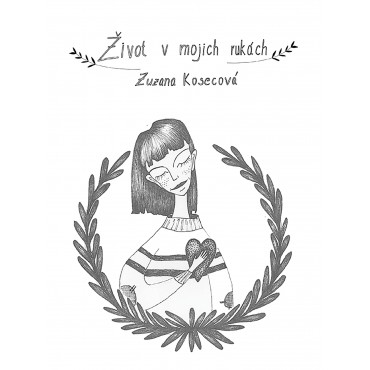 Život v mojich rukách