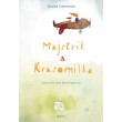 Majstrík a Krasomilka