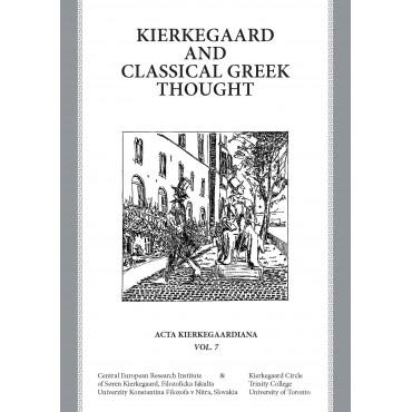 Kierkegaard and Classical Greek Thought