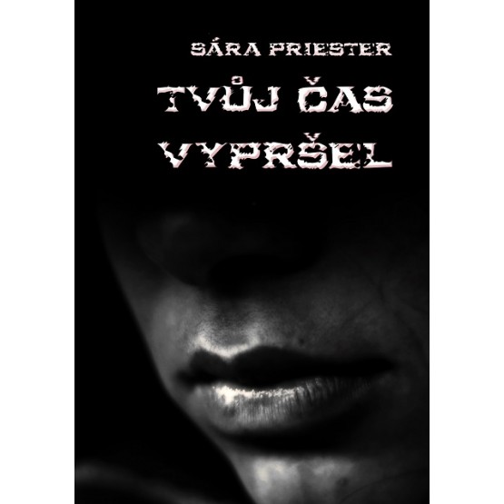 Tvůj čas vypršel