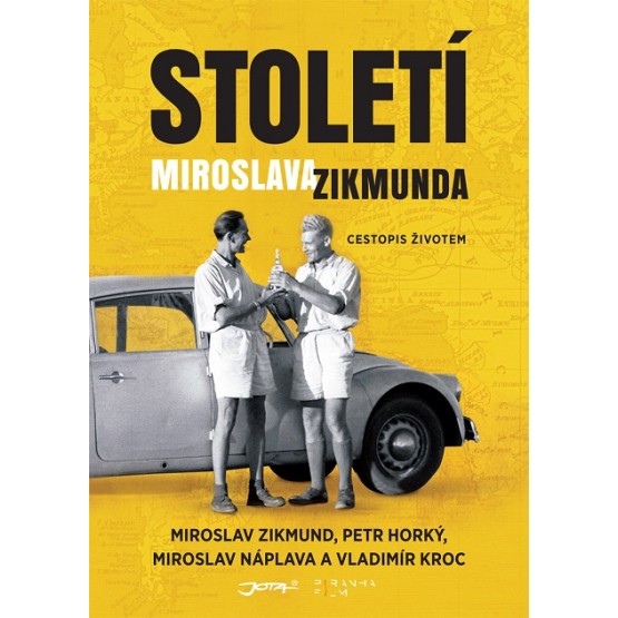 Století Miroslava Zikmunda