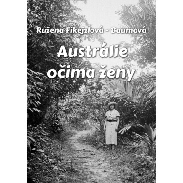 Austrálie očima ženy