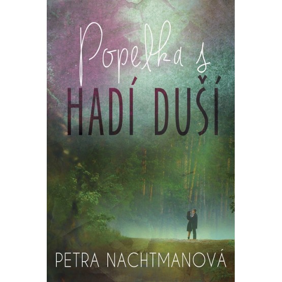 Popelka s hadí duší