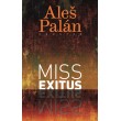 Miss Exitus