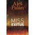 Miss Exitus