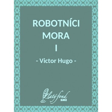 Robotníci mora I