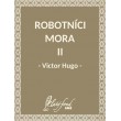 Robotníci mora II