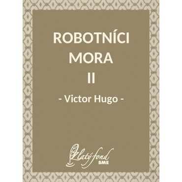 Robotníci mora II