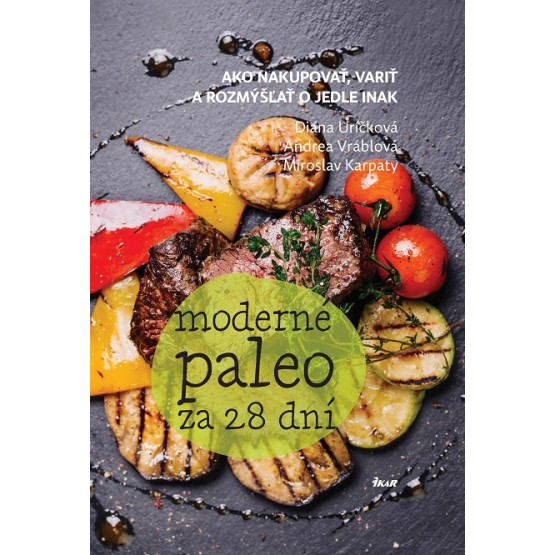 Moderné paleo za 28 dní