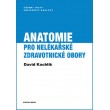 Anatomie pro nelékařské zdravotnické obory
