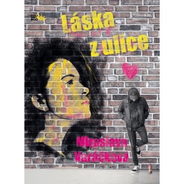 Láska z ulice