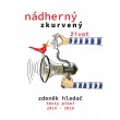 Nádherný zkurvený život
