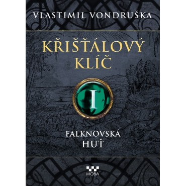 Křišťálový klíč - Falknovská huť