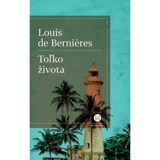 Toľko života