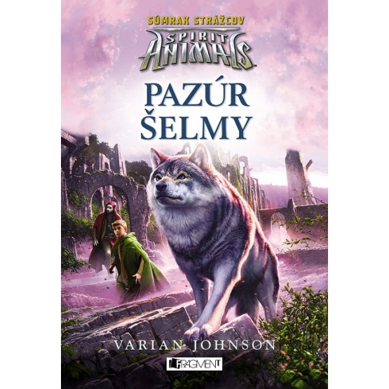Spirit Animals - Súmrak strážcov: Pazúr šelmy